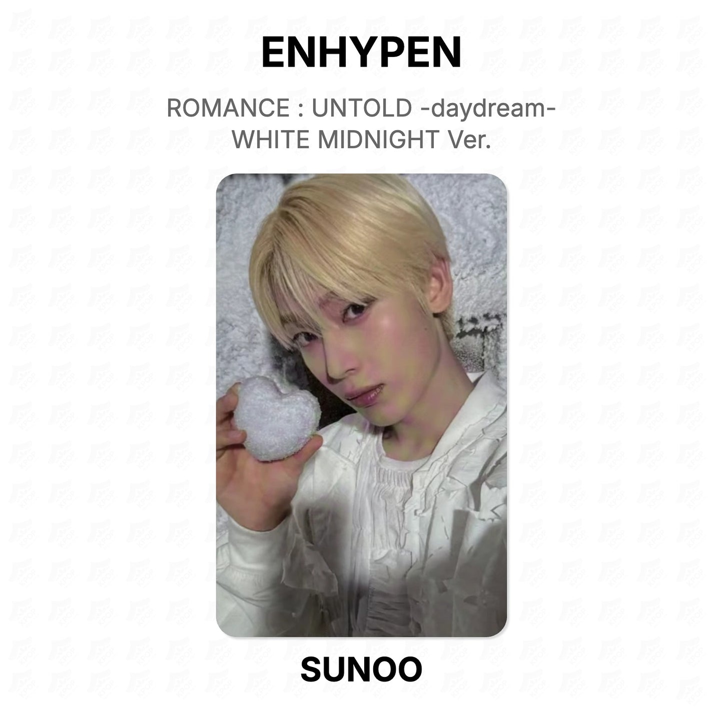ENHYPEN ROMANCE : UNTOLD -daydream- WHITE MIDNIGHT Ver. Official Photocard