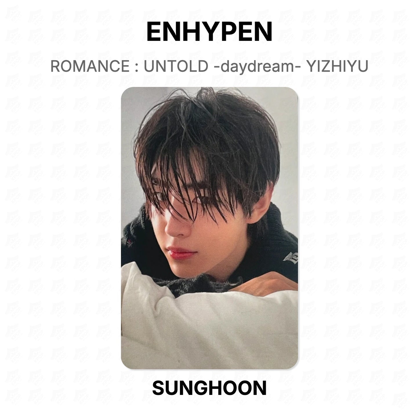 ENHYPEN ROMANCE : UNTOLD -daydream- YIZHIYU Official Photocard