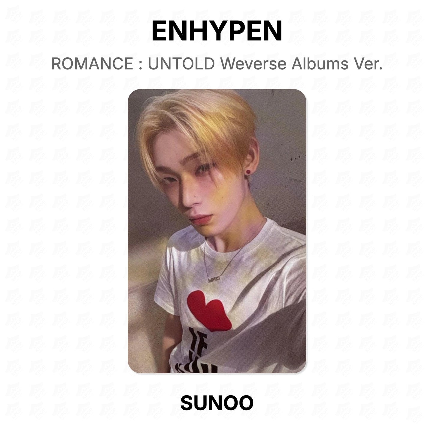 ENHYPEN ROMANCE : UNTOLD Weverse Albums Ver. Official Photocard