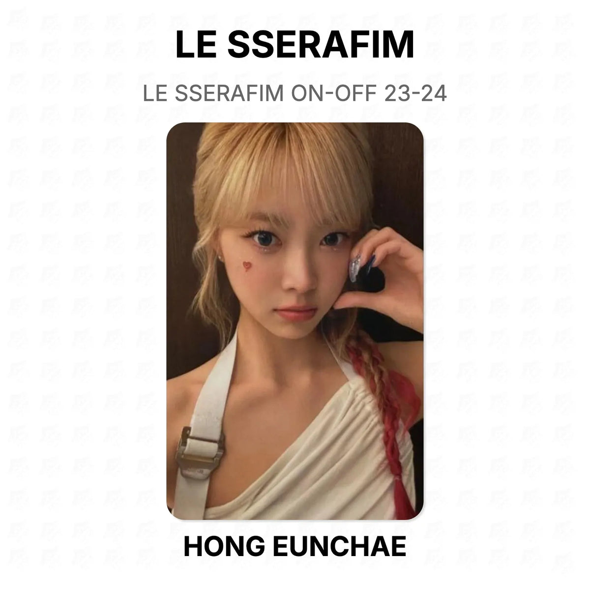 LE SSERAFIM ON-OFF 23-24 Official Photocard
