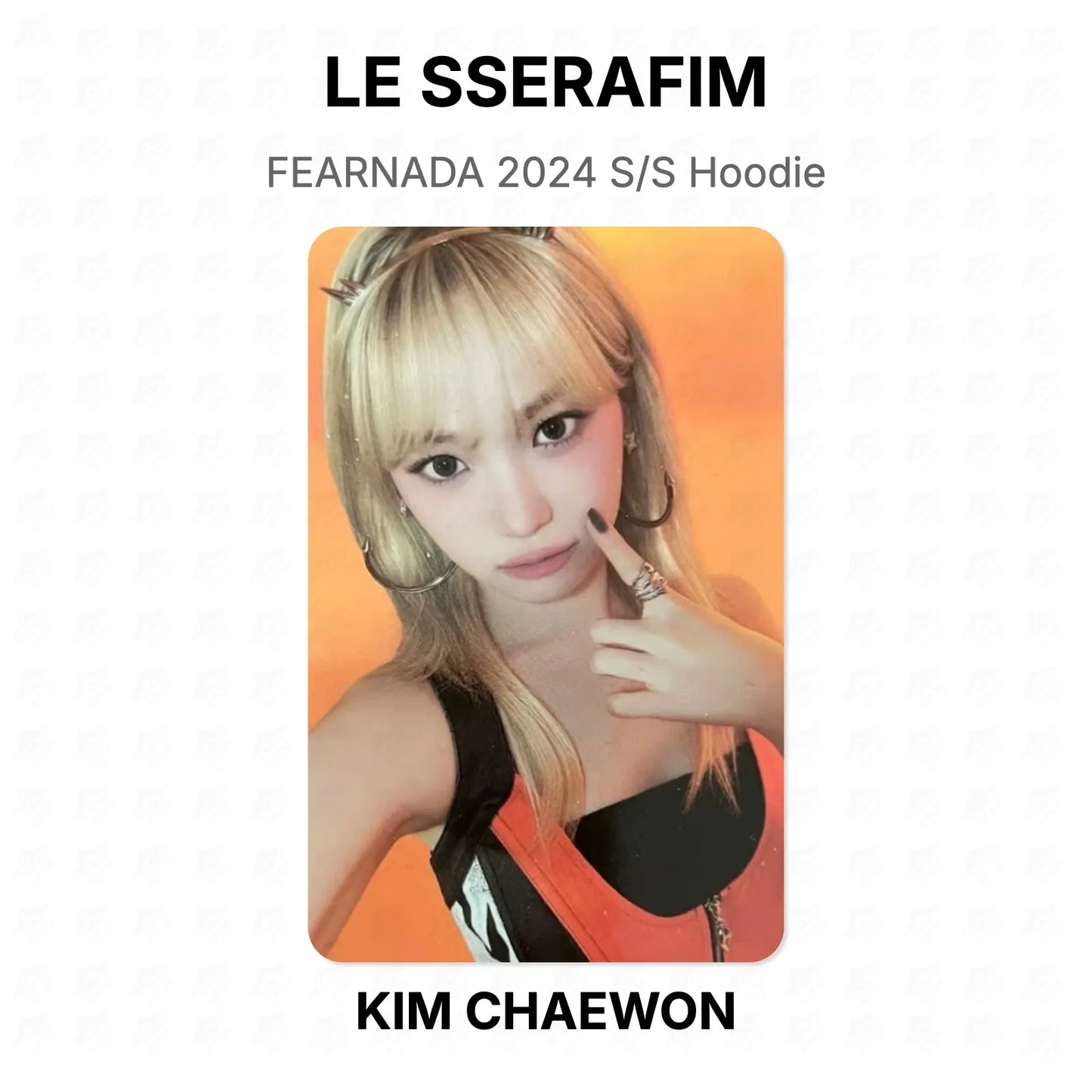LE SSERAFIM FEARNADA 2024 S/S Hoodie Official Photocard