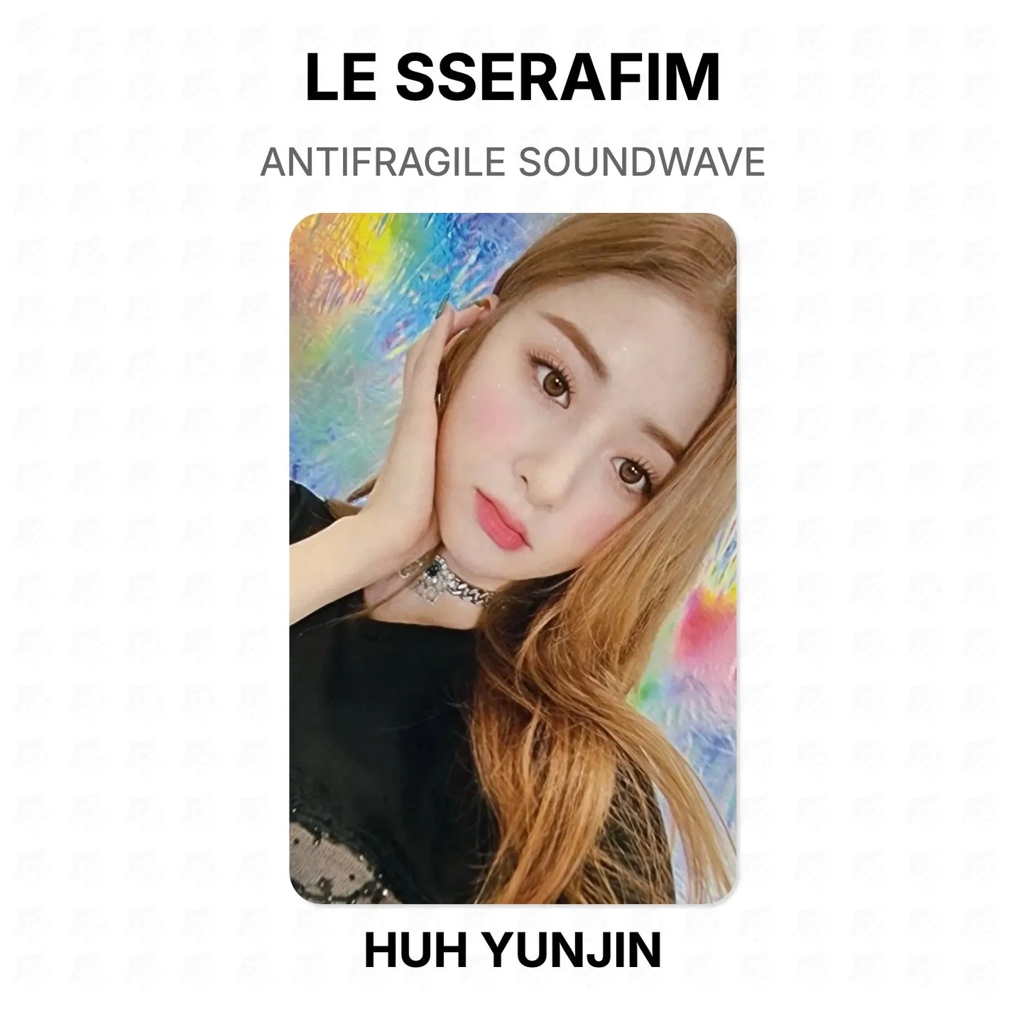 LE SSERAFIM ANTIFRAGILE SOUNDWAVE Official Photocard