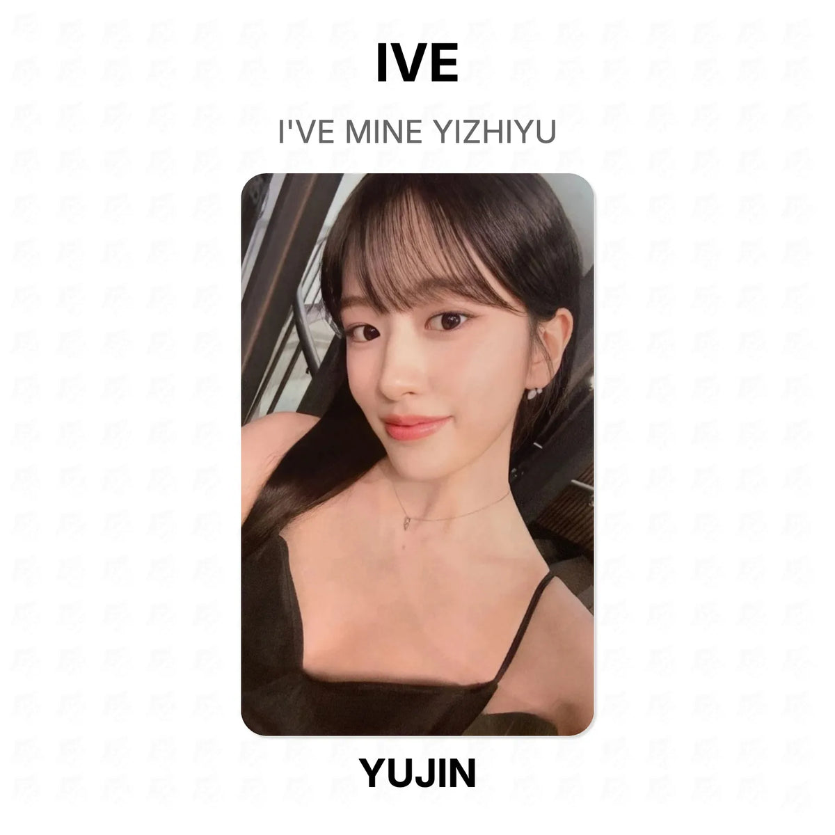 IVE I'VE MINE YIZHIYU Official Photocard