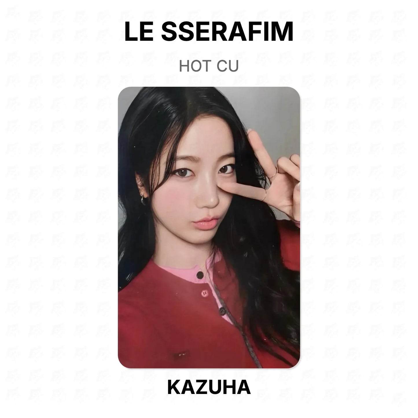 LE SSERAFIM HOT CU Official Photocard