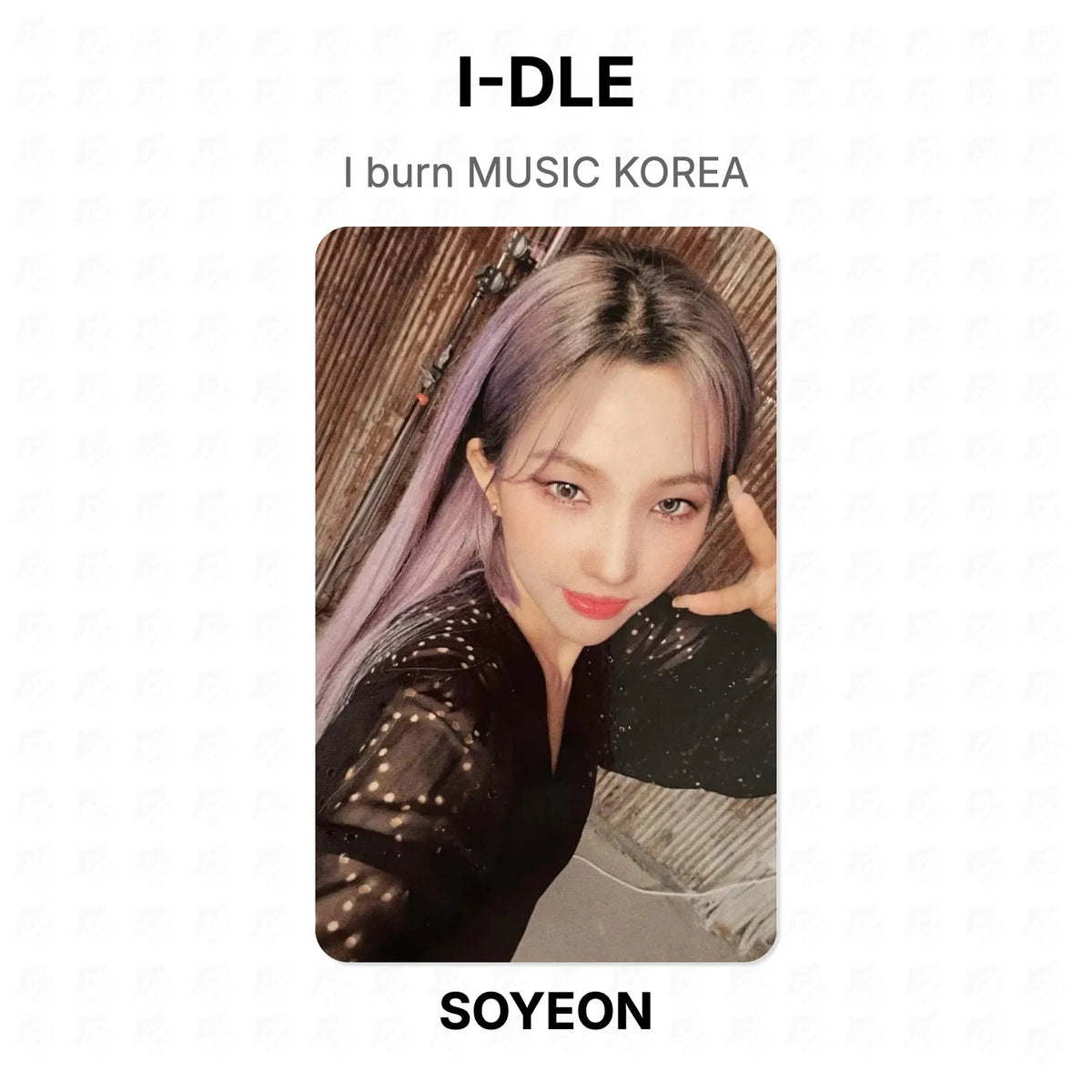 I-DLE I burn MUSIC KOREA Official Photocard