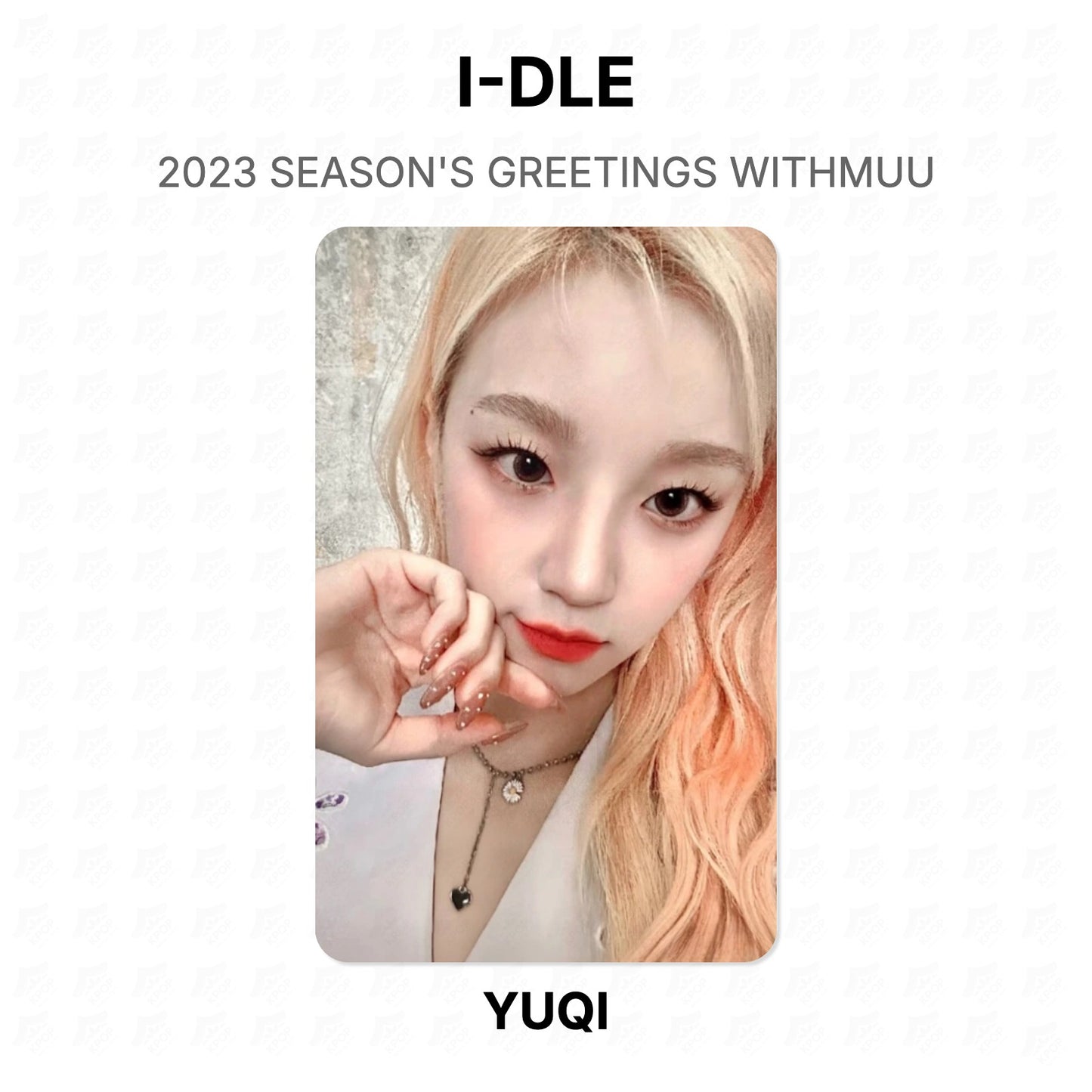 I-DLE 2023 SEASON'S GREETINGS WITHMUU Official Photocard
