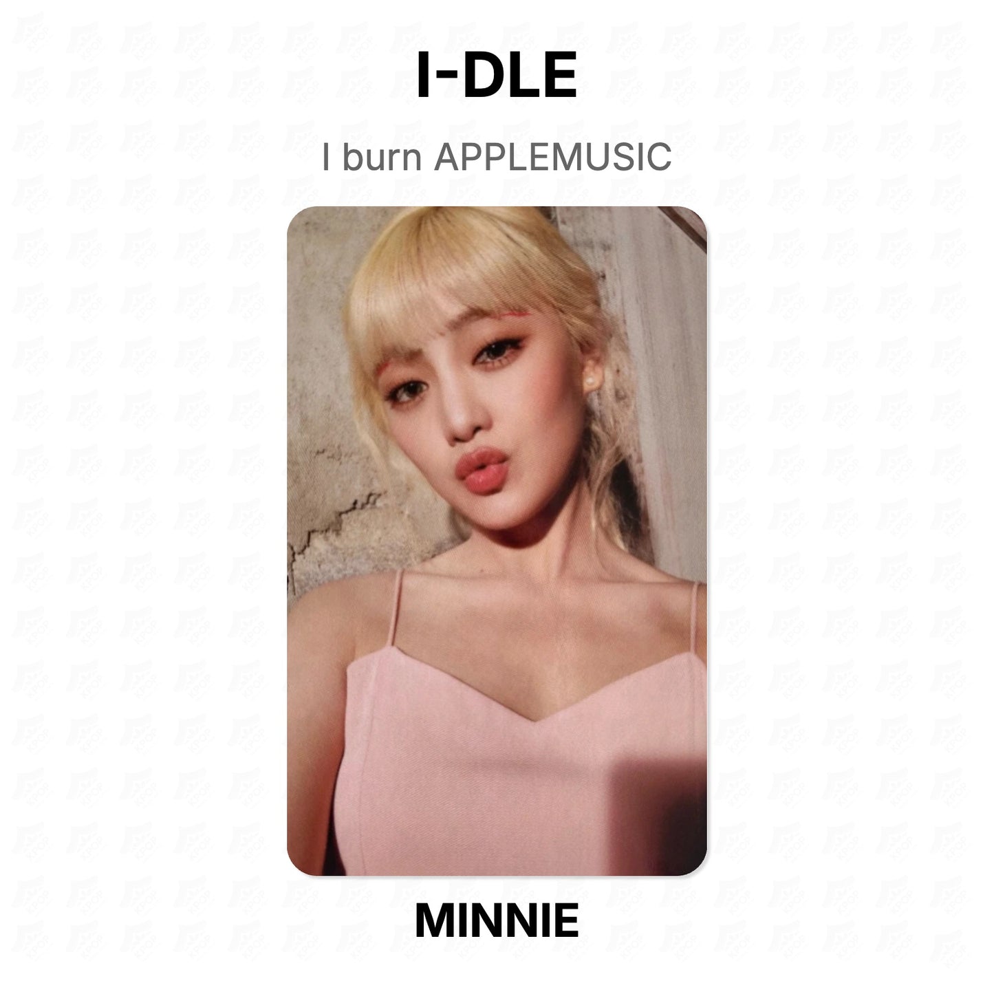I-DLE I burn APPLEMUSIC Official Photocard