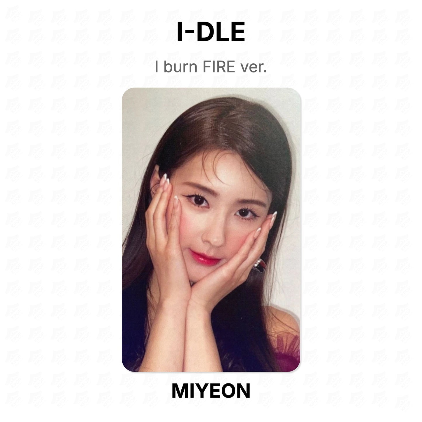 I-DLE I burn FIRE ver. Official Photocard