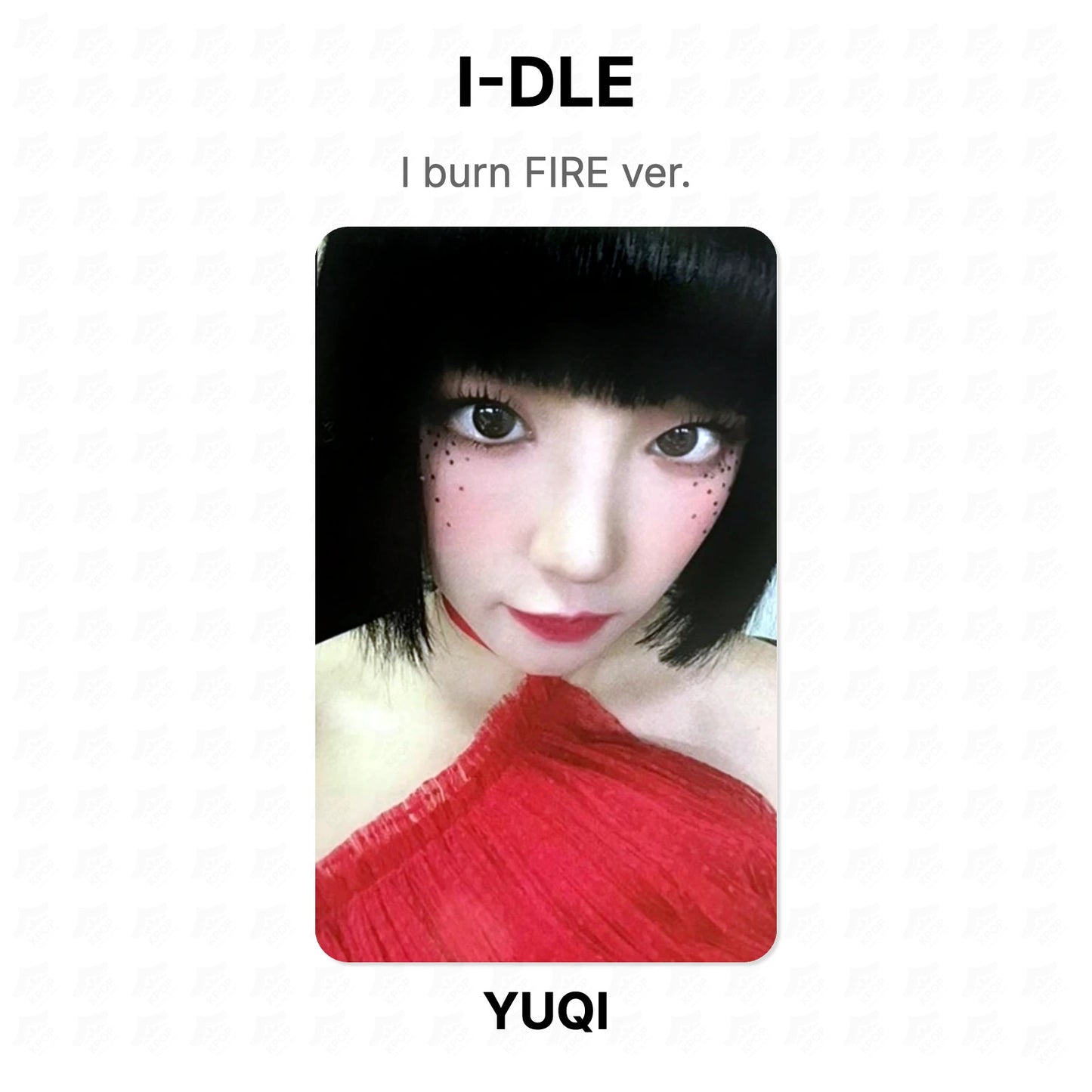 I-DLE I burn FIRE ver. Official Photocard