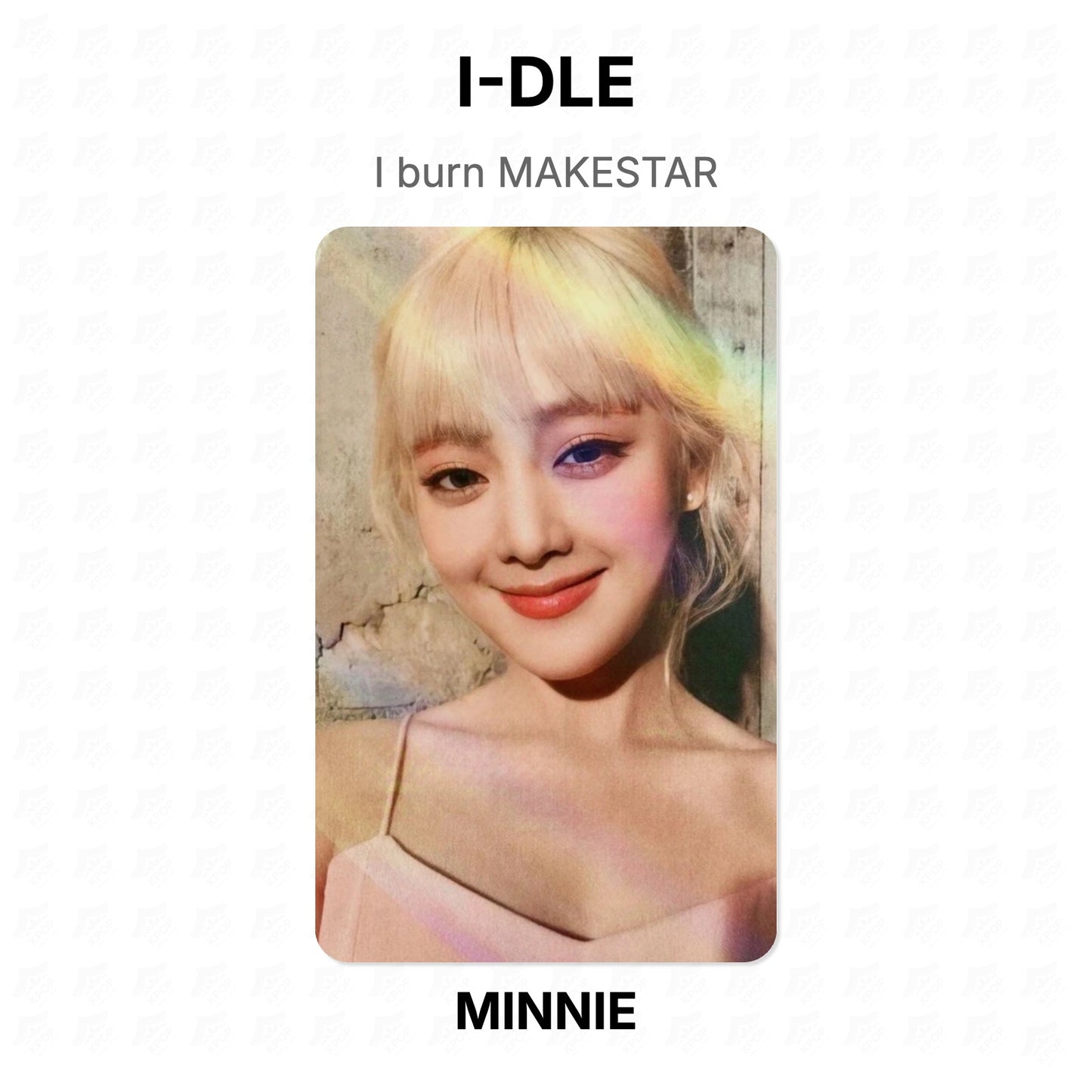I-DLE I burn MAKESTAR Official Photocard