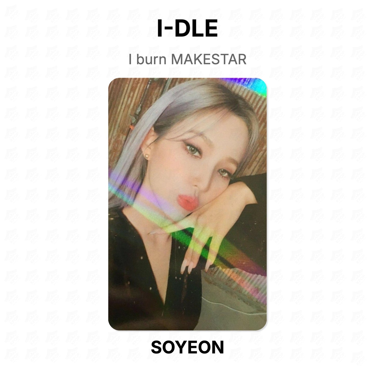 I-DLE I burn MAKESTAR Official Photocard