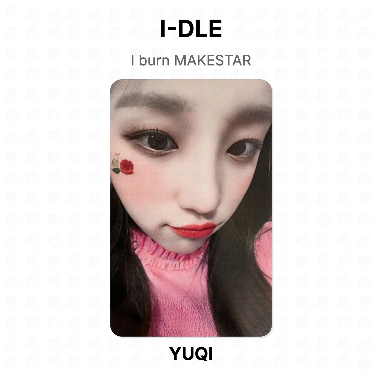I-DLE I burn MAKESTAR Official Photocard
