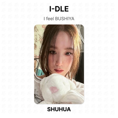 I-DLE I feel BUSHIYA Official Photocard