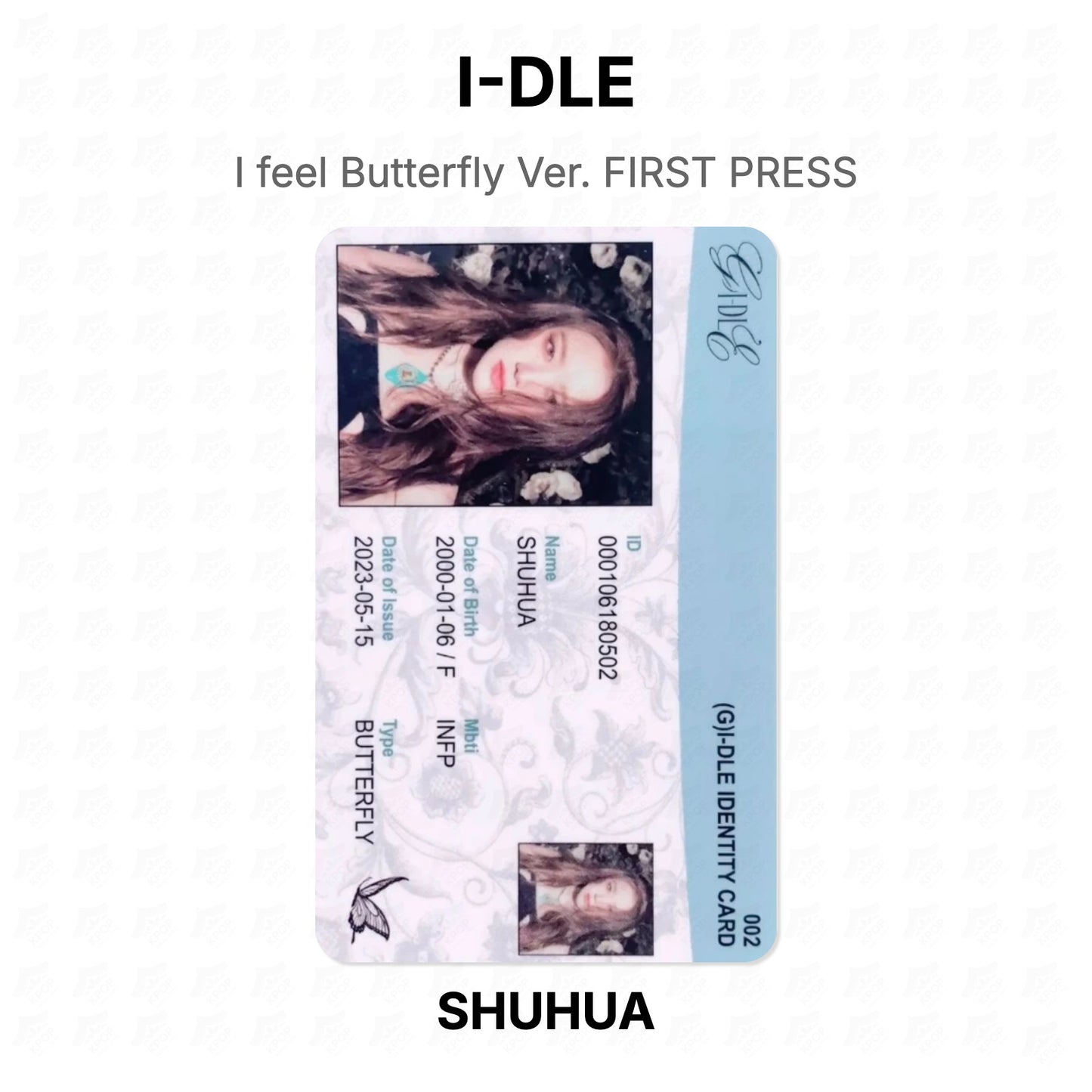 I-DLE I feel Butterfly Ver. FIRST PRESS Official Photocard