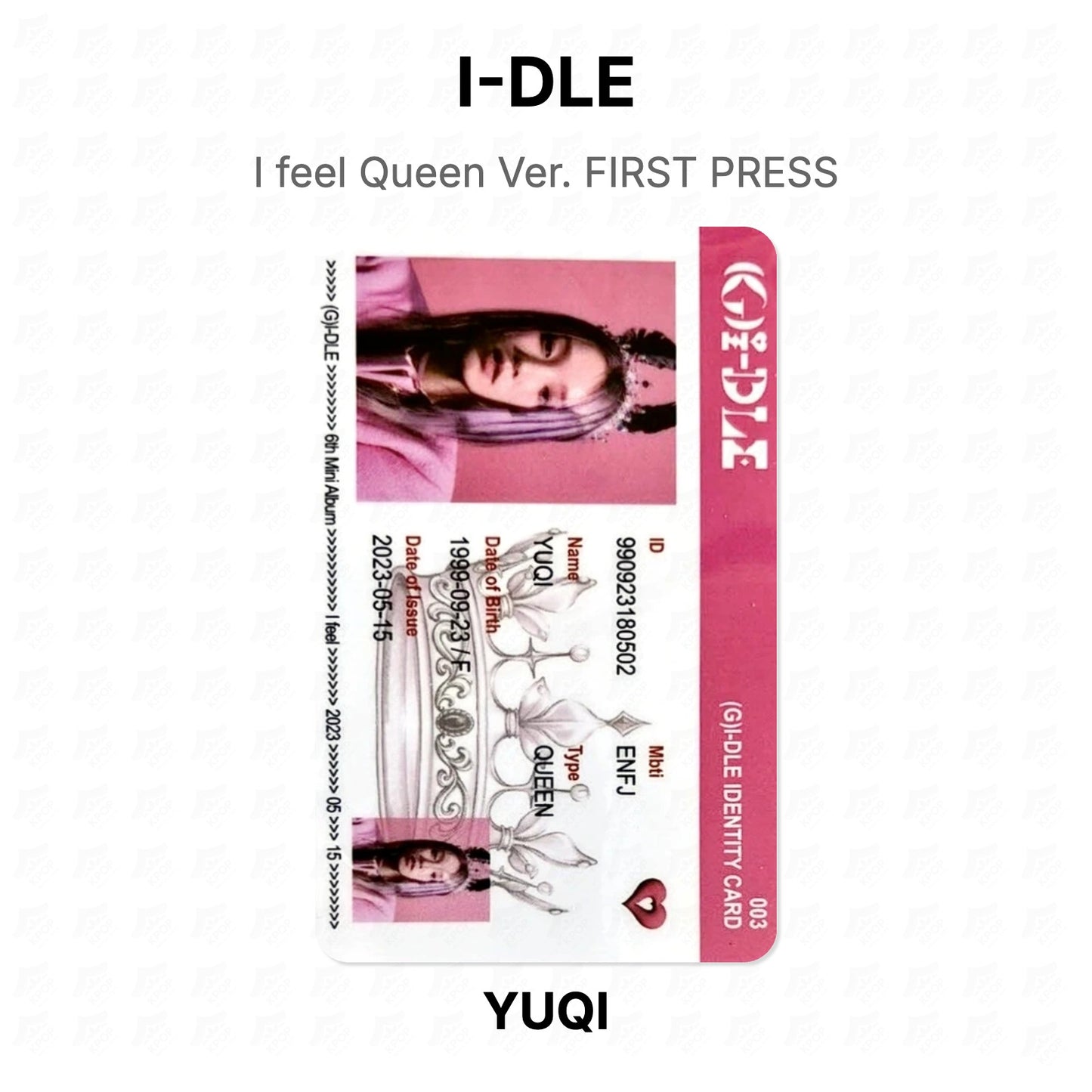 I-DLE I feel Queen Ver. FIRST PRESS Official Photocard
