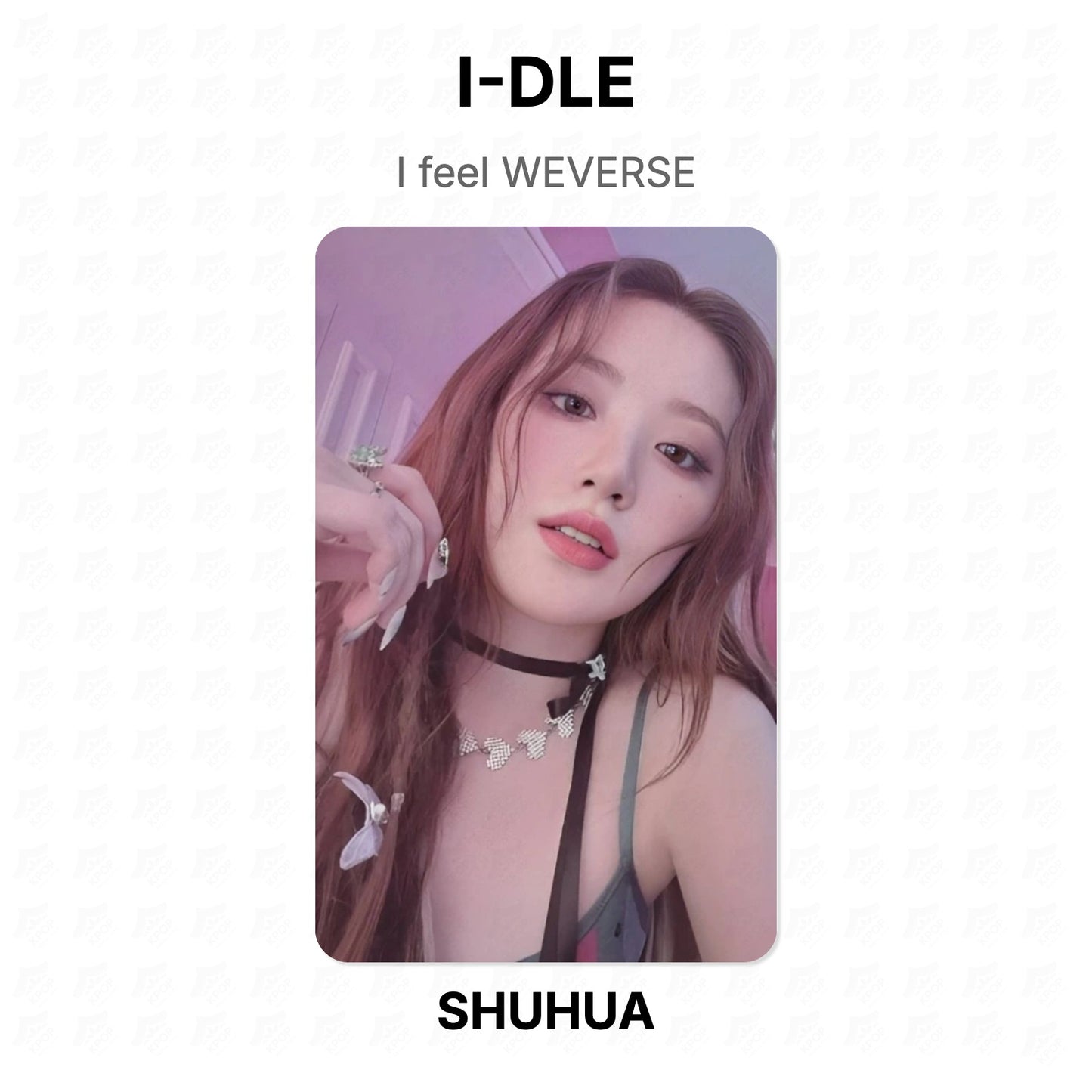I-DLE I feel WEVERSE Official Photocard