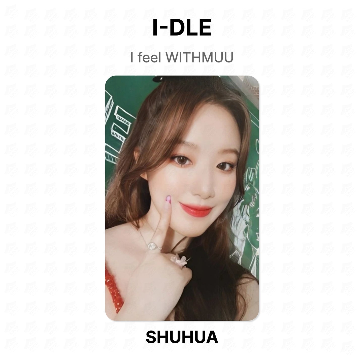 I-DLE I feel WITHMUU Official Photocard