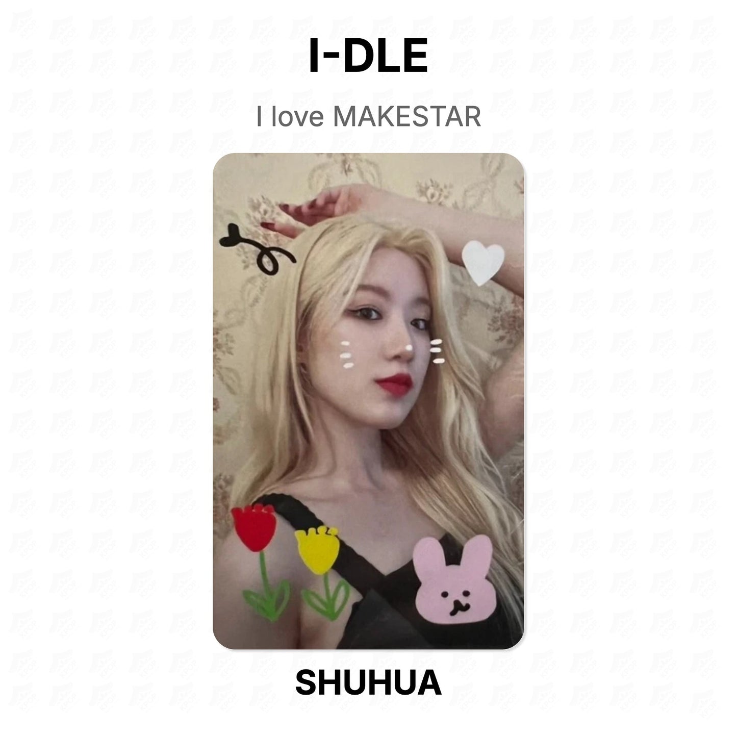 I-DLE I love MAKESTAR Official Photocard