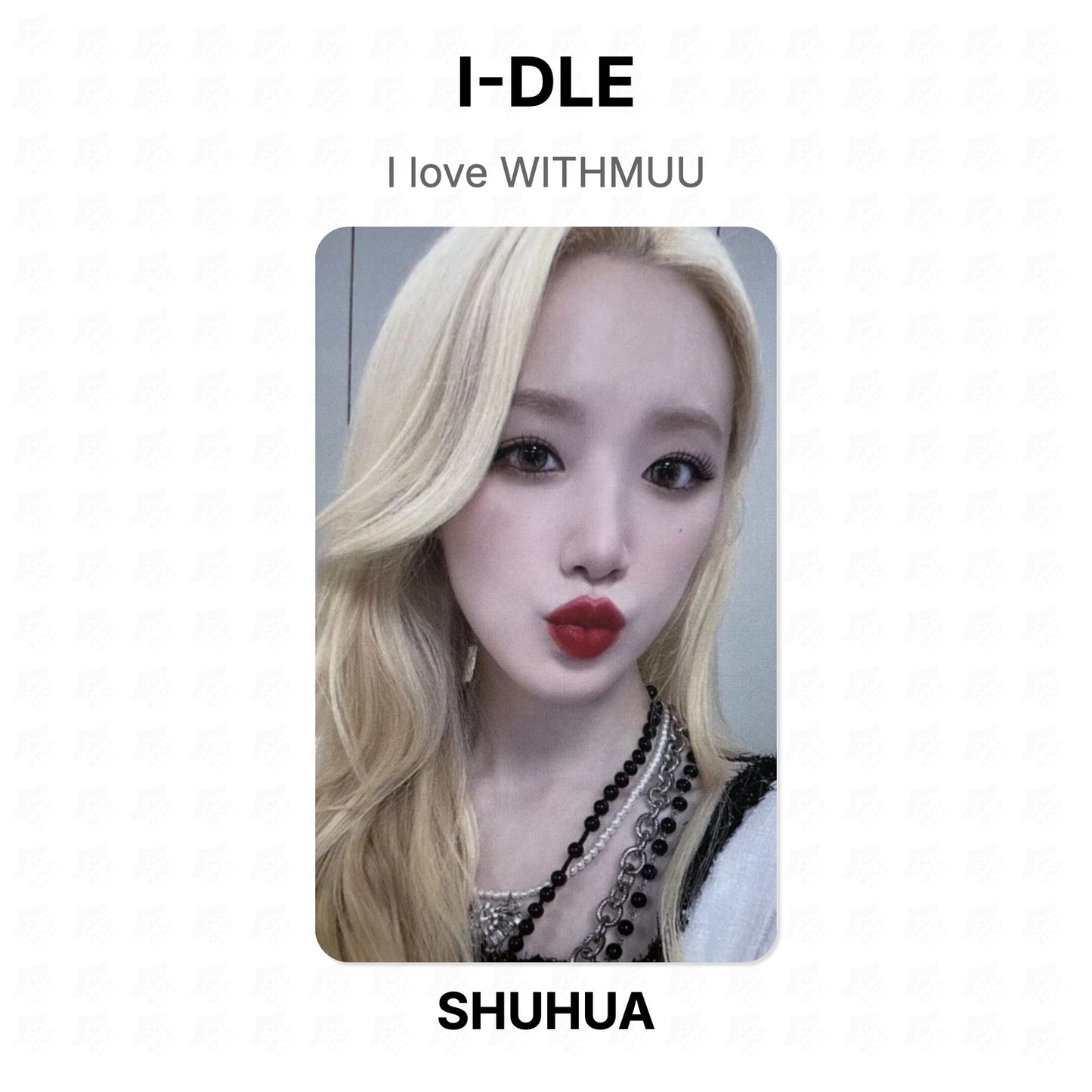 I-DLE I love WITHMUU Official Photocard