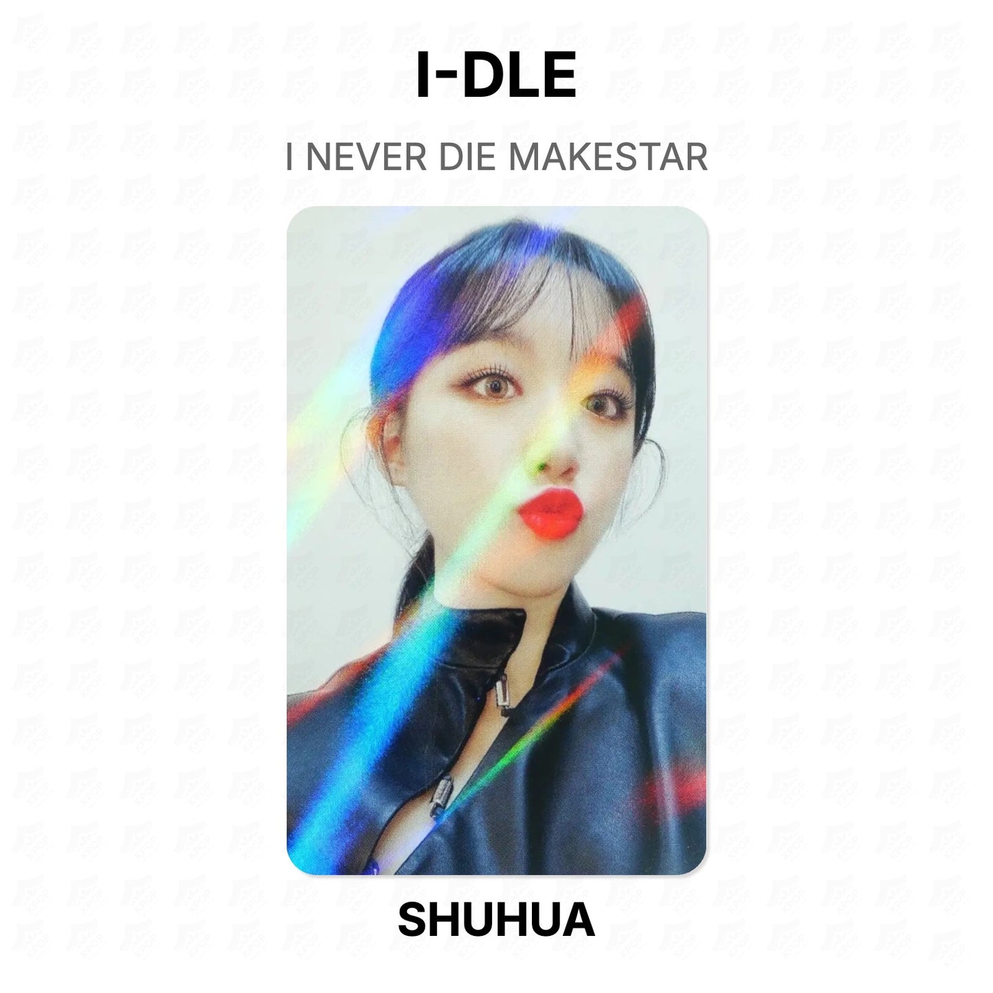 I-DLE I NEVER DIE MAKESTAR Official Photocard