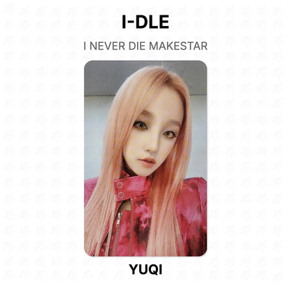 I-DLE I NEVER DIE MAKESTAR Official Photocard