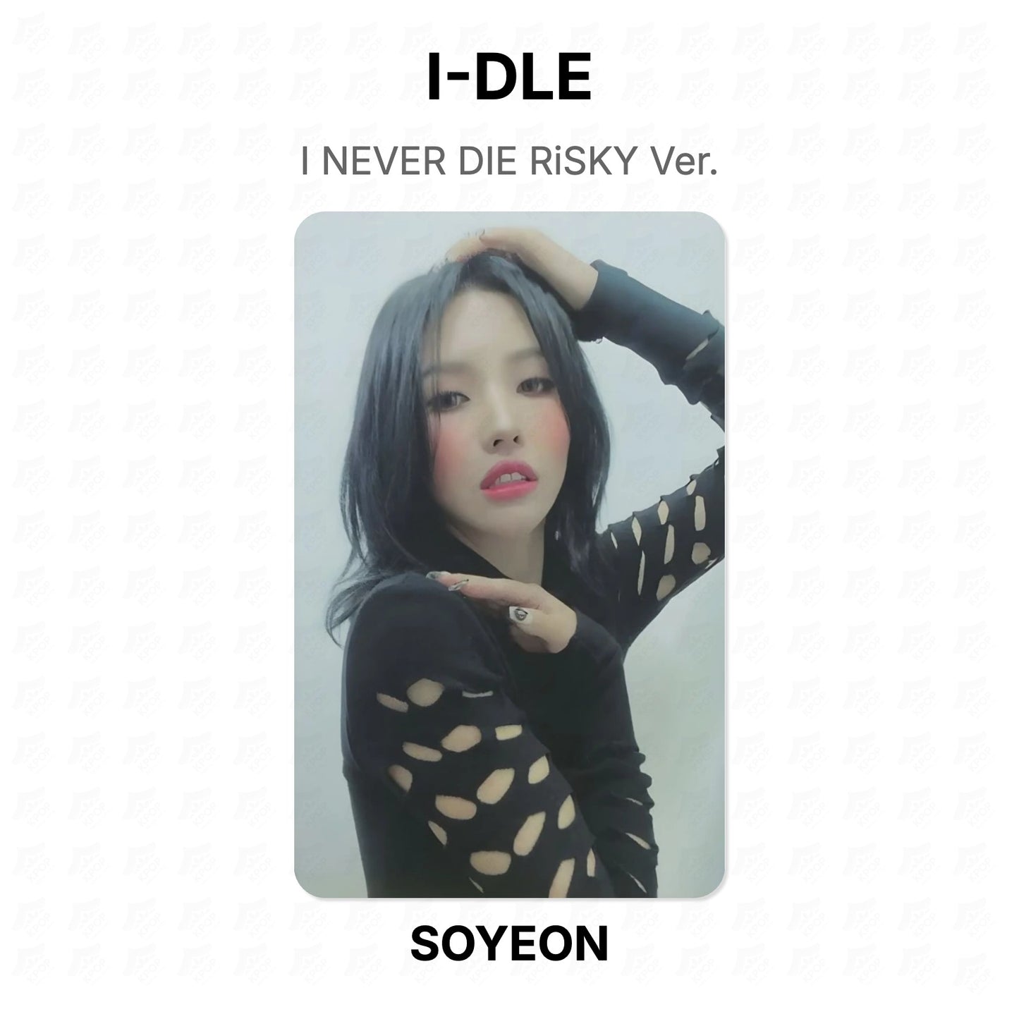 I-DLE I NEVER DIE RiSKY Ver. Official Photocard