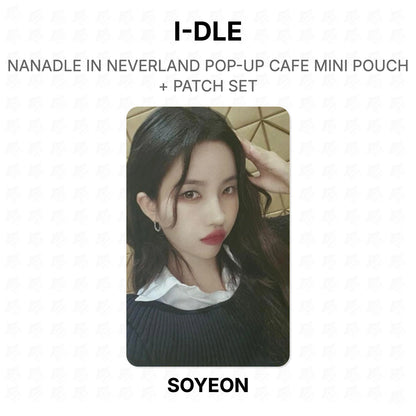 I-DLE NANADLE IN NEVERLAND POP-UP CAFE MINI POUCH + PATCH SET Official Photocard