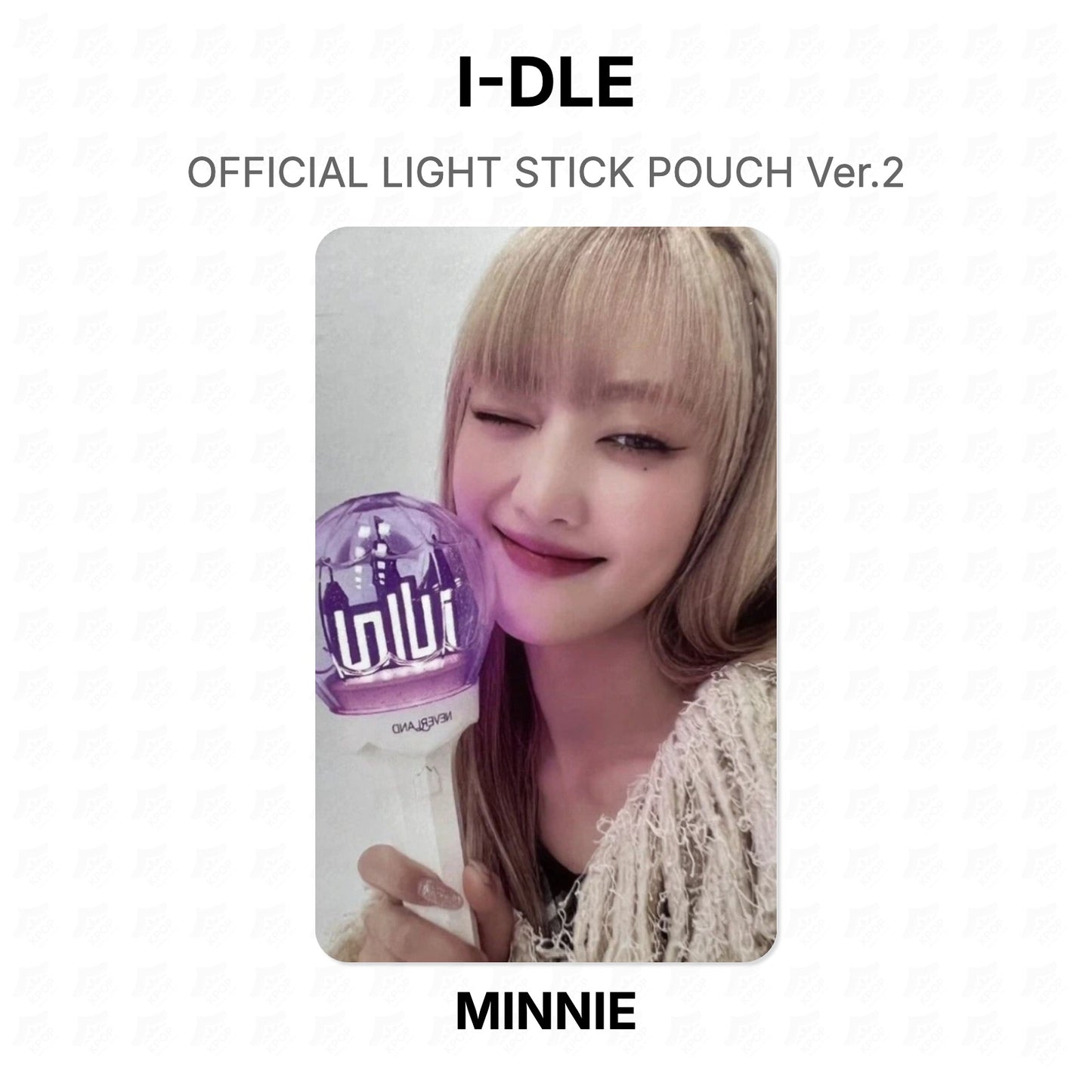 I-DLE OFFICIAL LIGHT STICK POUCH Ver.2 Official Photocard