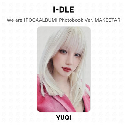 I-DLE We are [POCAALBUM] Photobook Ver. MAKESTAR Official Photocard