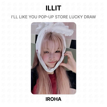 ILLIT I'LL LIKE YOU POP-UP STORE LUCKY DRAW Official Photocard