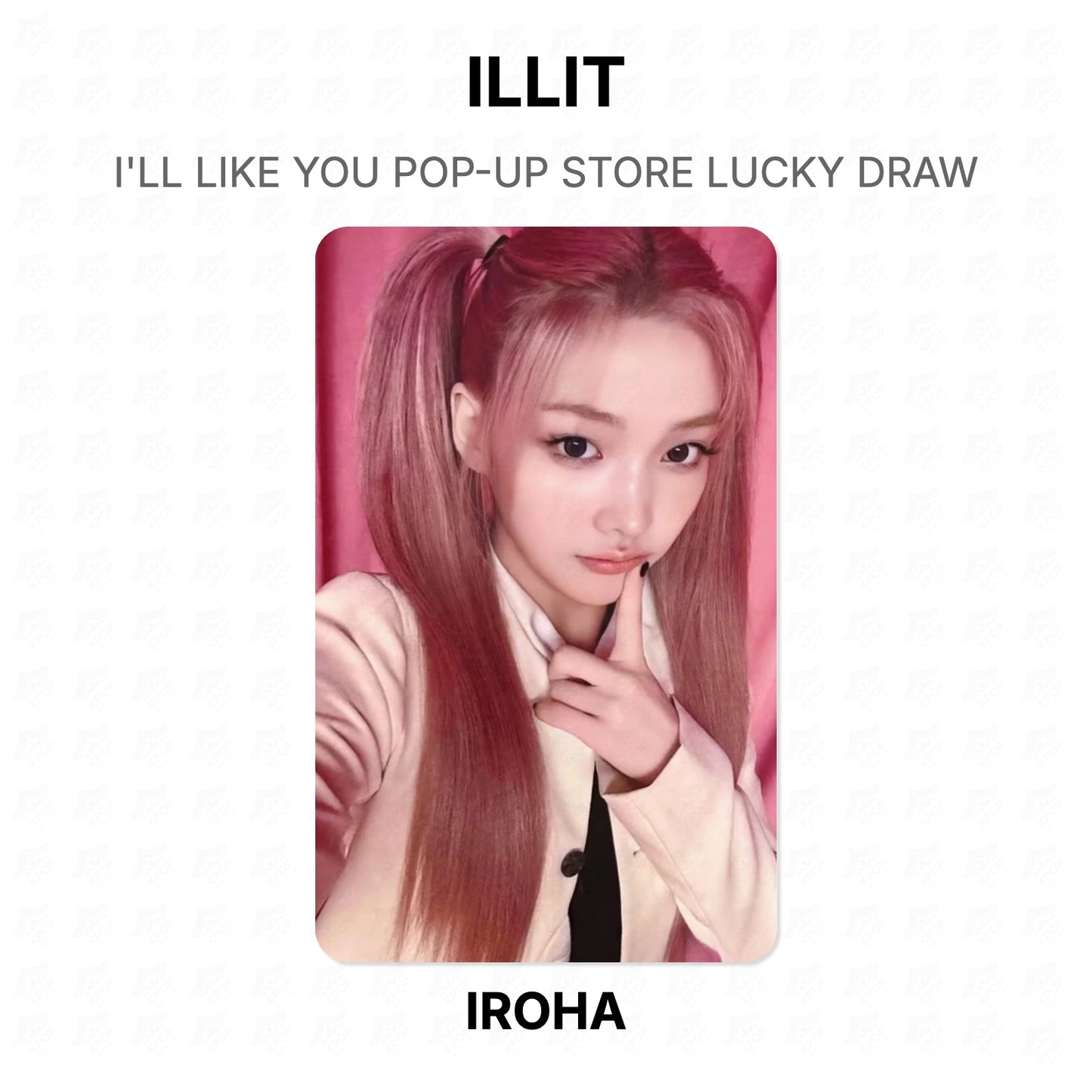 ILLIT I'LL LIKE YOU POP-UP STORE LUCKY DRAW Official Photocard