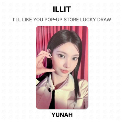 ILLIT I'LL LIKE YOU POP-UP STORE LUCKY DRAW Official Photocard