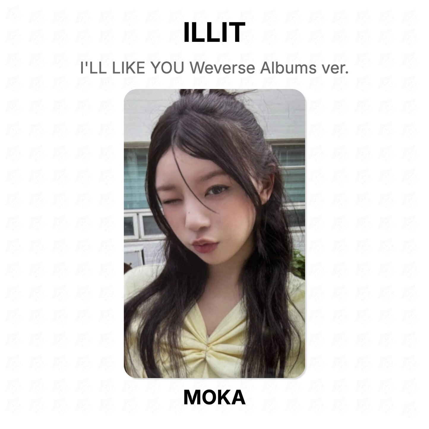 ILLIT I'LL LIKE YOU Weverse Albums ver. Official Photocard