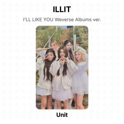 ILLIT I'LL LIKE YOU Weverse Albums ver. Official Photocard
