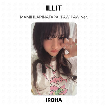 ILLIT MAMIHLAPINATAPAI PAW PAW Ver. Official Photocard