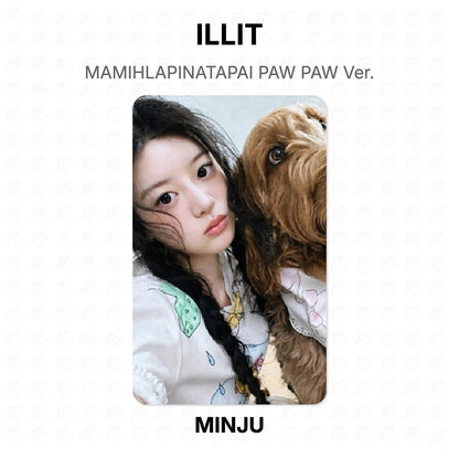 ILLIT MAMIHLAPINATAPAI PAW PAW Ver. Official Photocard