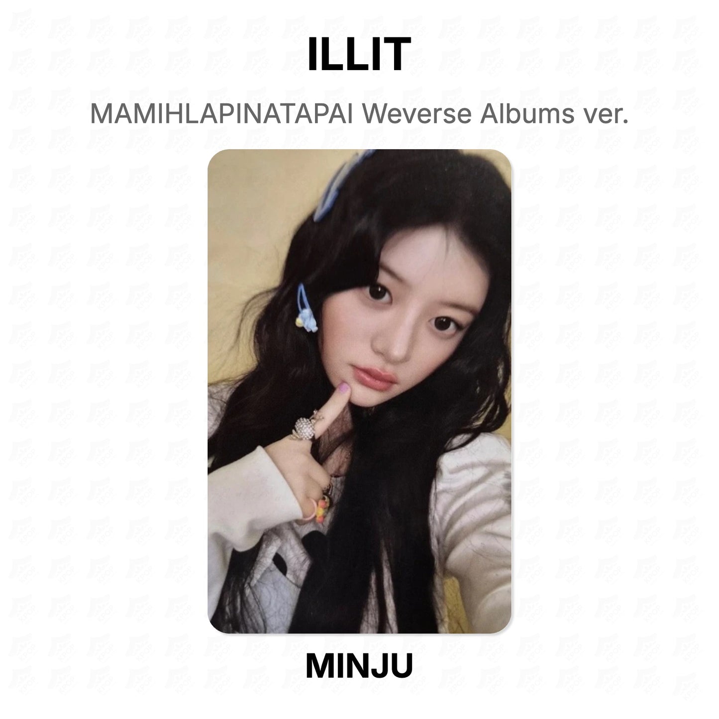 ILLIT MAMIHLAPINATAPAI Weverse Albums ver. Official Photocard