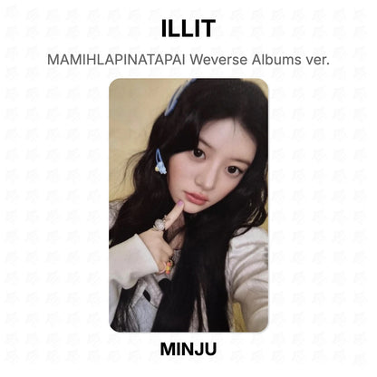 ILLIT MAMIHLAPINATAPAI Weverse Albums ver. Official Photocard