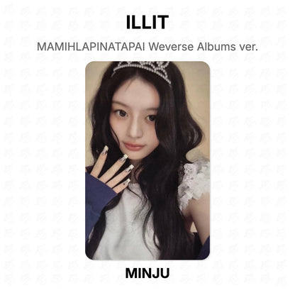 ILLIT MAMIHLAPINATAPAI Weverse Albums ver. Official Photocard