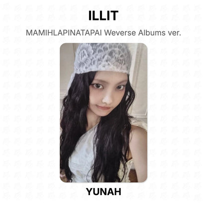 ILLIT MAMIHLAPINATAPAI Weverse Albums ver. Official Photocard