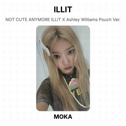 ILLIT NOT CUTE ANYMORE ILLIT X Ashley Williams Pouch Ver. Official Photocard