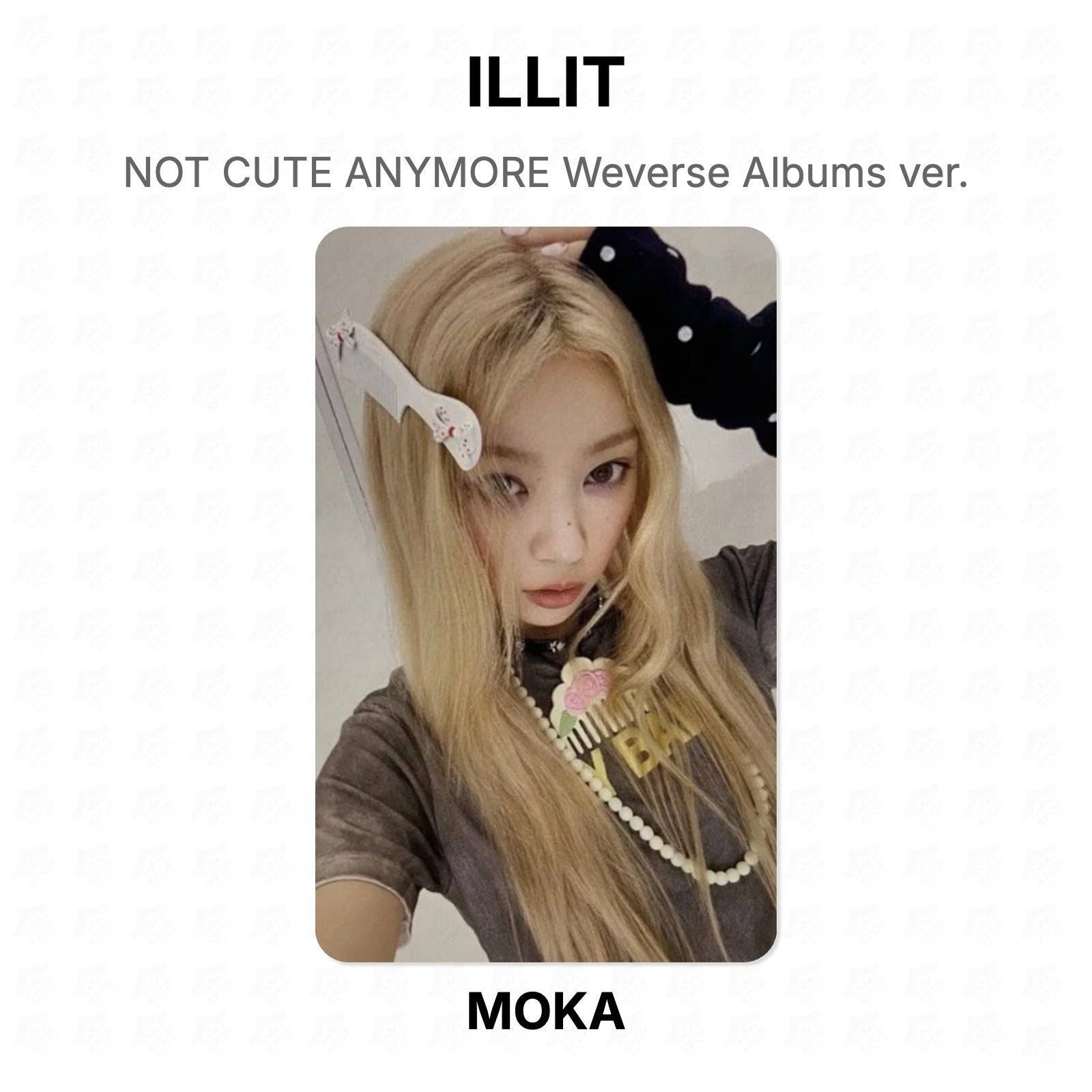 ILLIT NOT CUTE ANYMORE Weverse Albums ver. Official Photocard