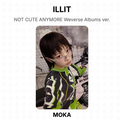 ILLIT NOT CUTE ANYMORE Weverse Albums ver. Official Photocard