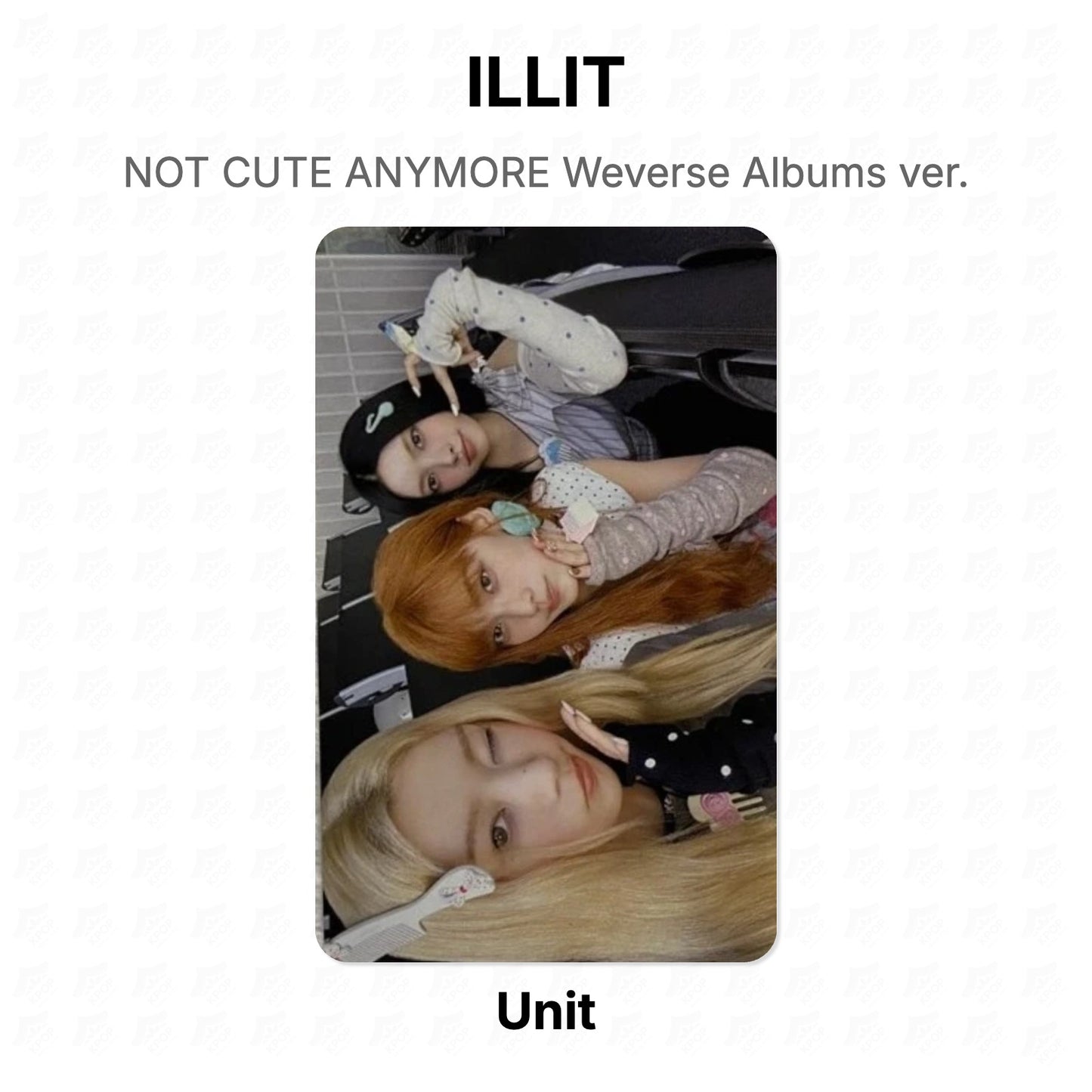 ILLIT NOT CUTE ANYMORE Weverse Albums ver. Official Photocard