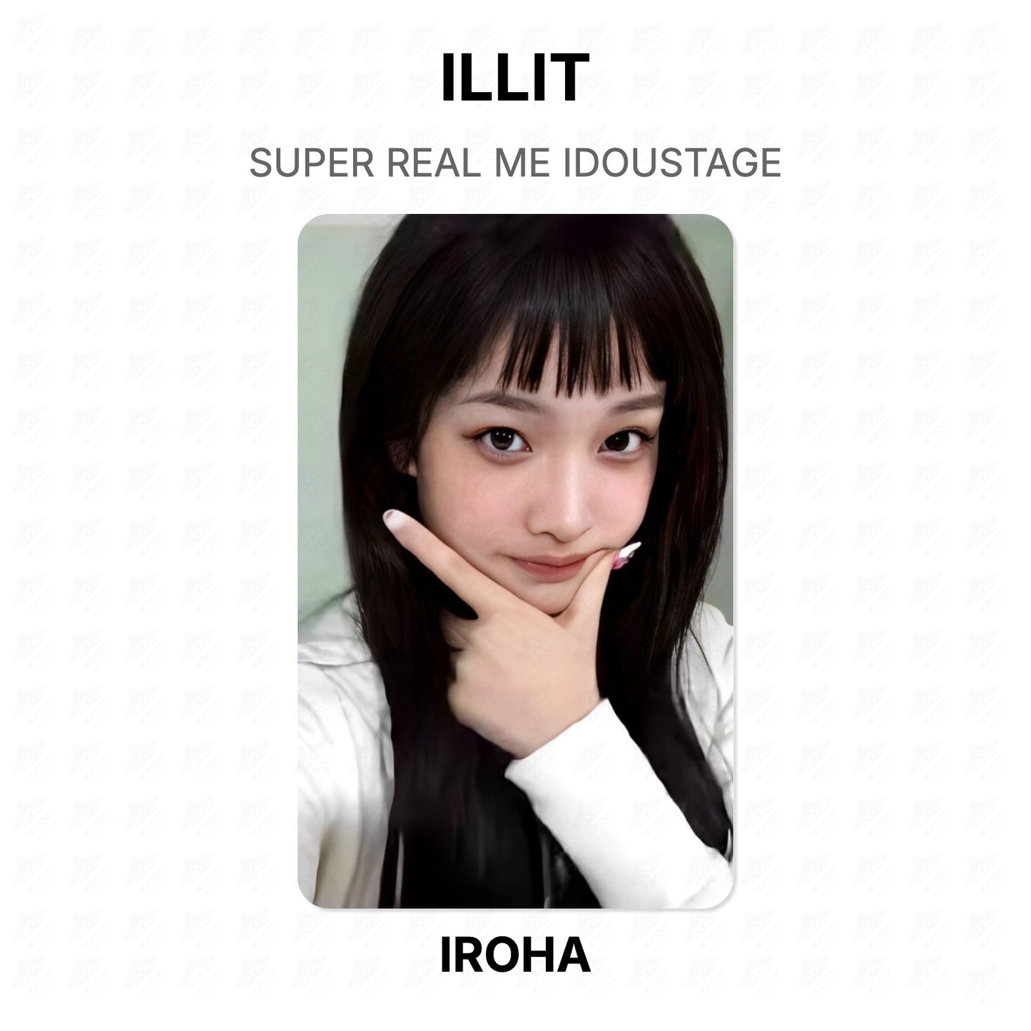 ILLIT SUPER REAL ME IDOUSTAGE Official Photocard