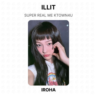 ILLIT SUPER REAL ME KTOWN4U Official Photocard