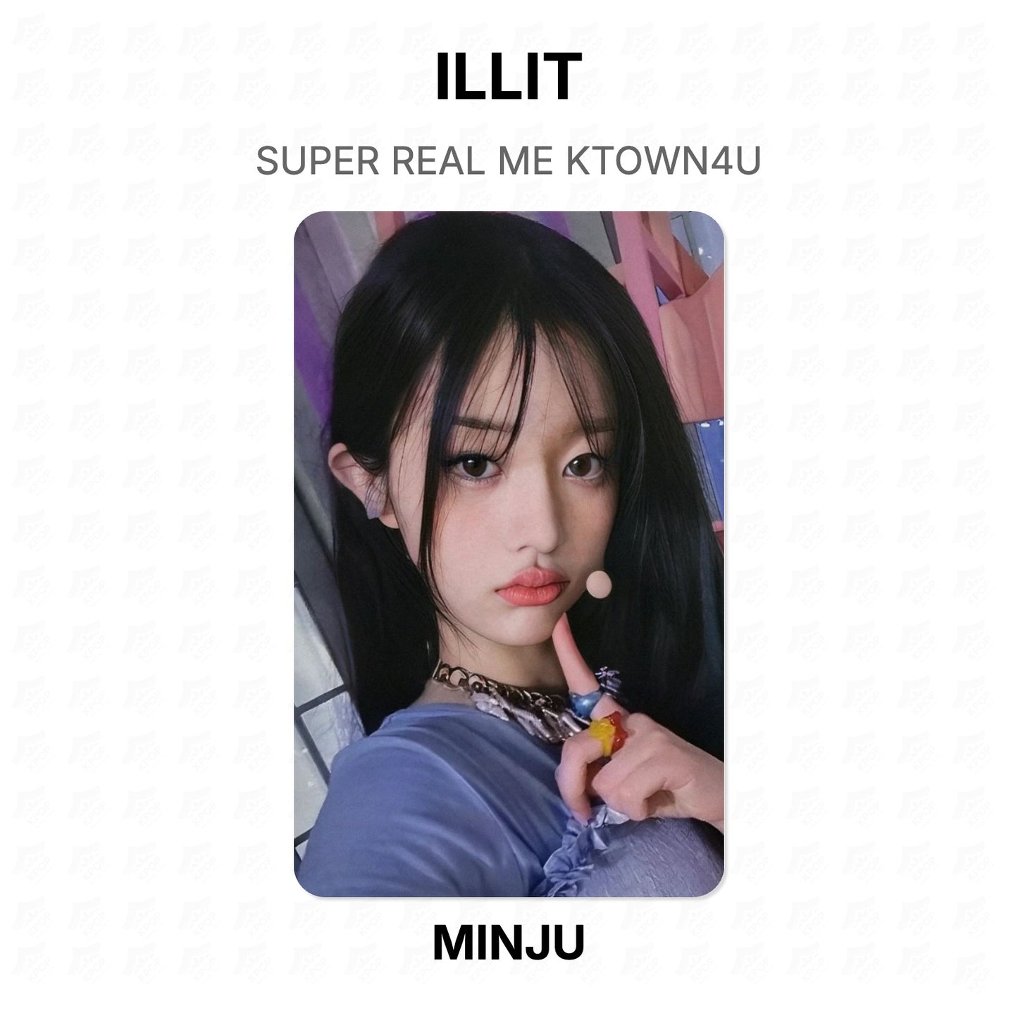ILLIT SUPER REAL ME KTOWN4U Official Photocard