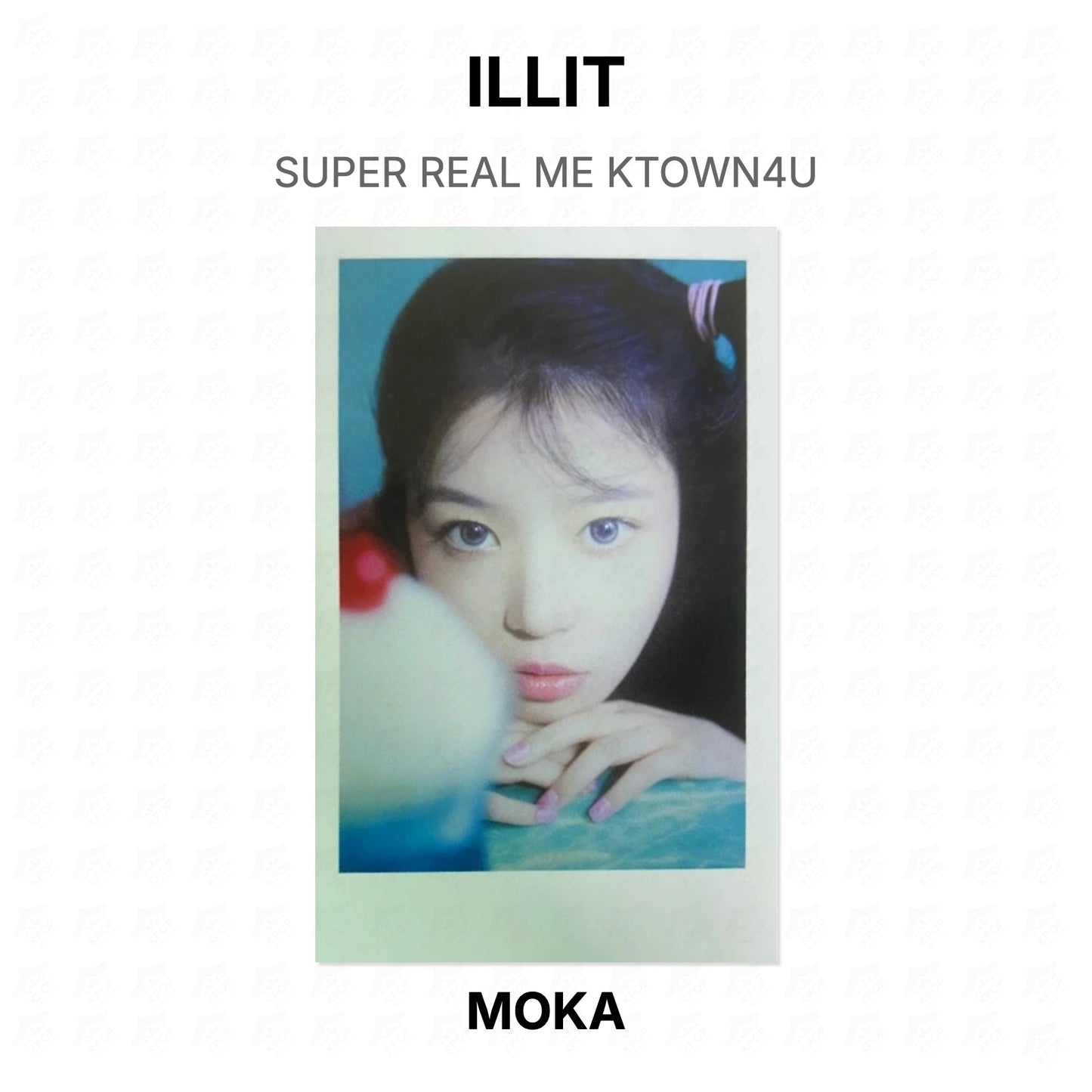 ILLIT SUPER REAL ME KTOWN4U Official Photocard