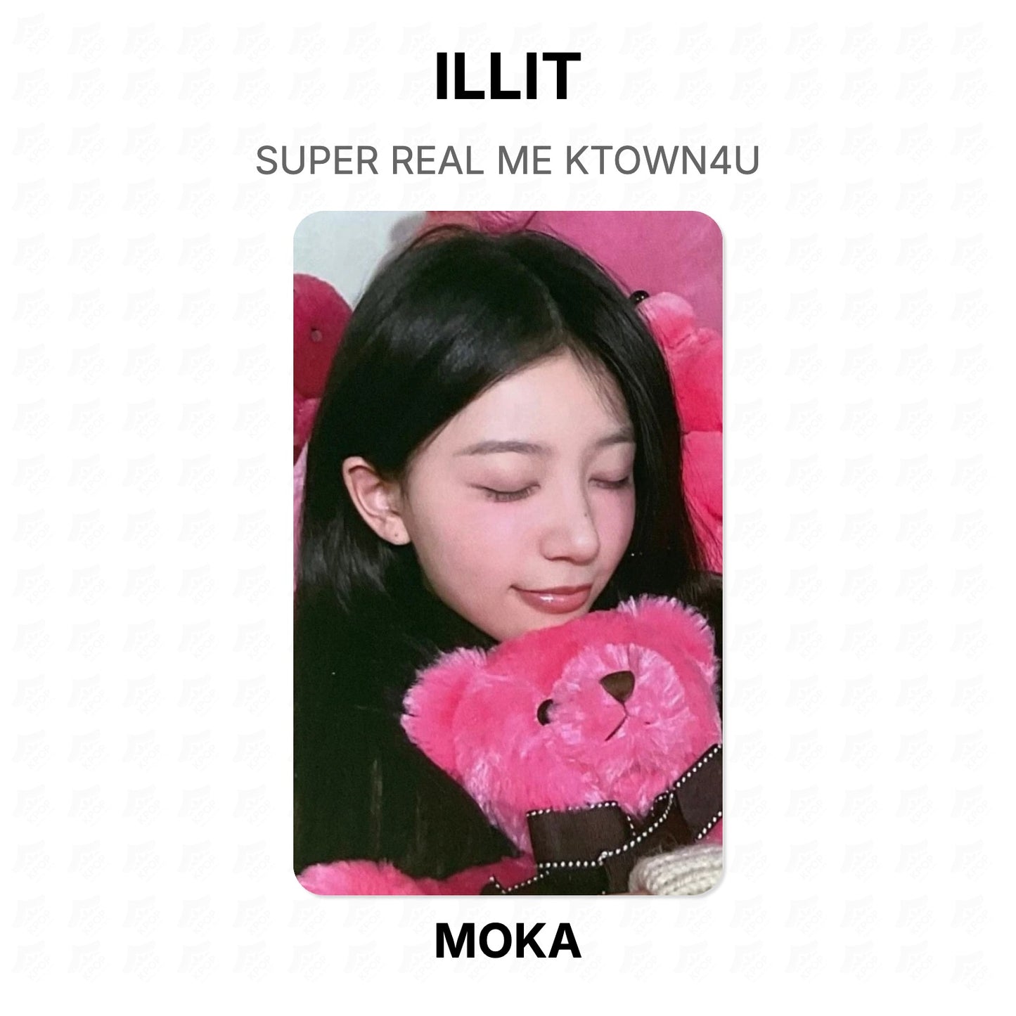 ILLIT SUPER REAL ME KTOWN4U Official Photocard