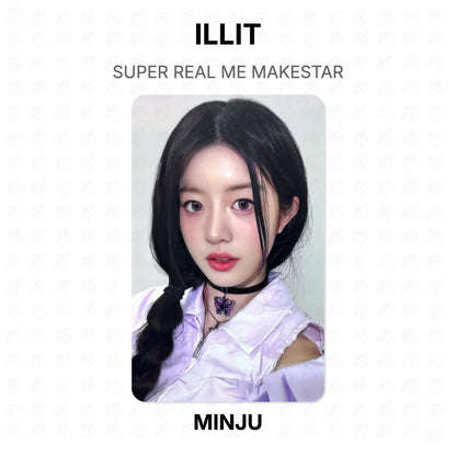 ILLIT SUPER REAL ME MAKESTAR Official Photocard
